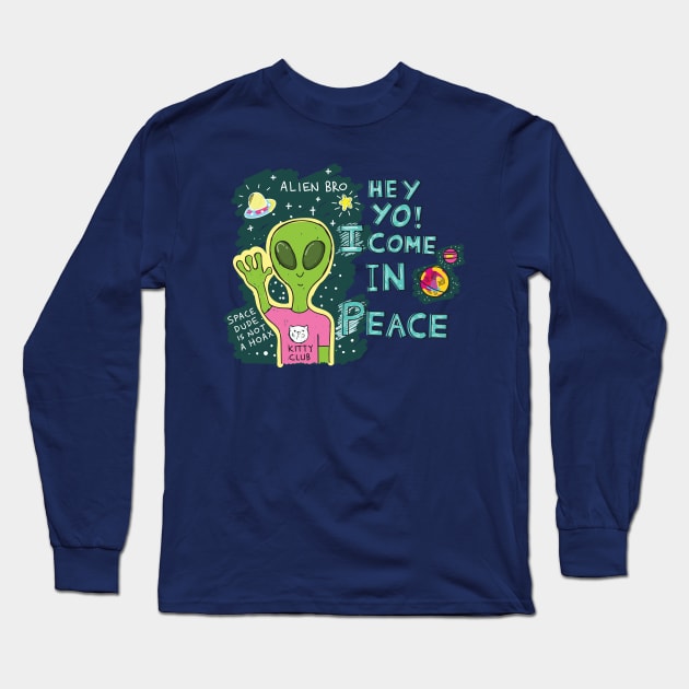 alien come in peace Long Sleeve T-Shirt by Mako Design 